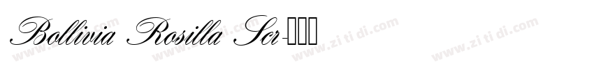 Bollivia Rosilla Scr字体转换